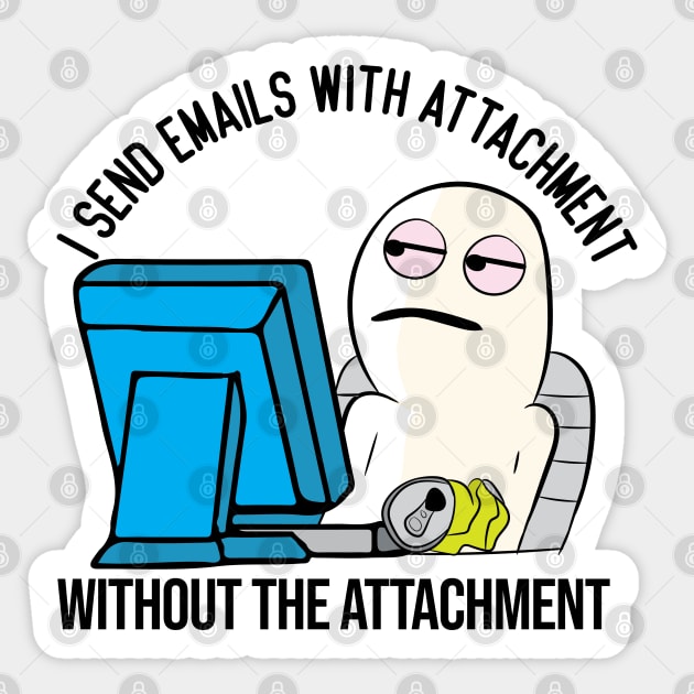 Funny Email attachment work office meme character Sticker by alltheprints